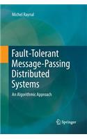 Fault-Tolerant Message-Passing Distributed Systems