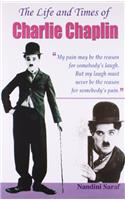 Life and Times of Charlie Chaplin