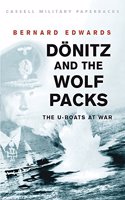 Donitz and the Wolf Pack (Cassell Military Paperbacks)