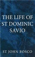 Life of St Dominic Savio