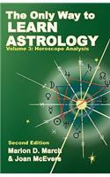 Only Way to Learn about Astrology, Volume 3, Second Edition