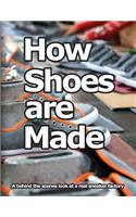 How Shoes are Made