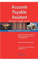 Accounts Payable Assistant RED-HOT Career Guide; 2554 REAL Interview Questions