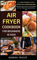 Air Fryer Cookbook For Beginners In 2020