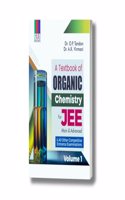 A Textbook Of Organic Chemistry (Vol. 1) For JEE (Main & Advanced) & All Other Competitive Entrance Examinations Dr. O.P. Tandon