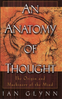 Anatomy of Thought