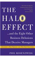 Halo Effect... and the Eight Other Business Delusions That Deceive Managers