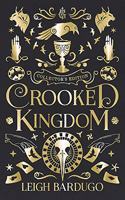 Crooked Kingdom Collector's Edition