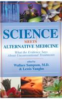 Science Meets Alternative Medicine