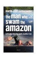 Man Who Swam the Amazon