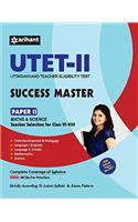 UTET Success Master Paper-II Mathe Science for Class VI-VIII