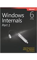 WINDOWS INTERNALS, 6TH ED, (PART 1)