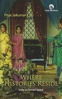 Where Histories Reside: India as Filmed Space (P/B)