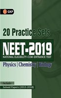 NEET 20 Practice Sets (Includes Solved Papers 2013-2018) 2019