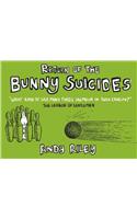 Return of the Bunny Suicides