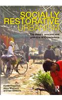 Socially Restorative Urbanism