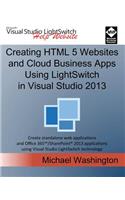 Creating HTML 5 Websites and Cloud Business Apps Using Lightswitch in Visual Studio 2013