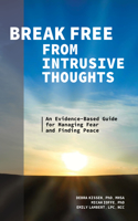 Break Free from Intrusive Thoughts