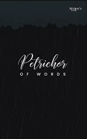 Petrichor Of Words