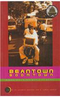 BEANTOWN BOOMTOWN: Bangalore In The World Of Words