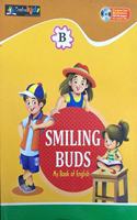 SMILING BUDS MY BOOK OF ENGLISH B