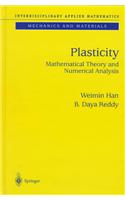 Plasticity: Mathematical Theory and Numerical Analysis