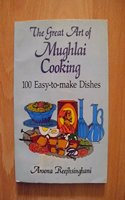 The Great Art of Mughlai Cooking