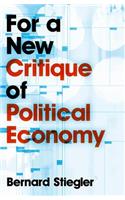 For a New Critique of Political Economy