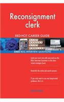 Reconsignment clerk RED-HOT Career Guide; 2505 REAL Interview Questions