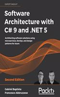 Software Architecture with C# 9 and .NET 5