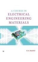 A Course In Electrical Engineering Materials