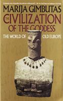 The Civilization of the Goddess