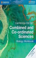 Cambridge IGCSE® Combined and Co-ordinated Sciences Biology Workbook