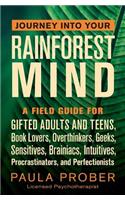 Journey Into Your Rainforest Mind