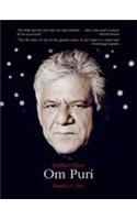 Unlikely Hero Om Puri