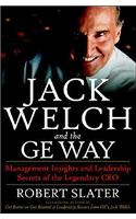 Jack Welch and the Ge Way