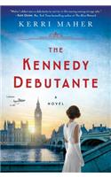 The Kennedy Debutante