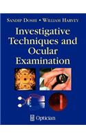 Investigative Techniques and Ocular Examination