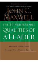 21 Indispensable Qualities of a Leader