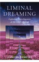 Liminal Dreaming