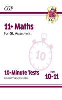 11+ GL 10-Minute Tests: Maths - Ages 10-11 Book 1 (with Online Edition)