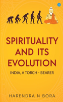 Spirituality and its Evolution