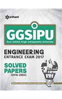 GGSIPU Engineering Entrance Exam 2017 Solved Papers (2016-2004)