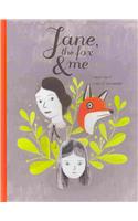 Jane, the Fox and Me