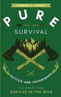 Pure Survival