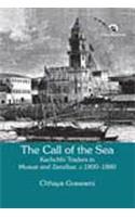 The Call of the Sea: Kachchhi Traders in Muscat and Zanzibar, C. 1800-1880