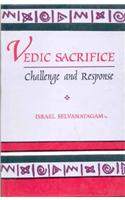 Vedic Sacrifice: Challenge and Response