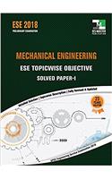 ESE 2018 Preliminary Examination - Mechanical Engineering ESE Topicwise Objective Solved Paper 1