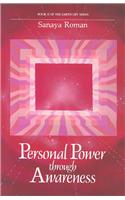 Personal Power Through Awareness