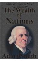 Inquiry Into The Nature And Causes Of The Wealth Of Nations